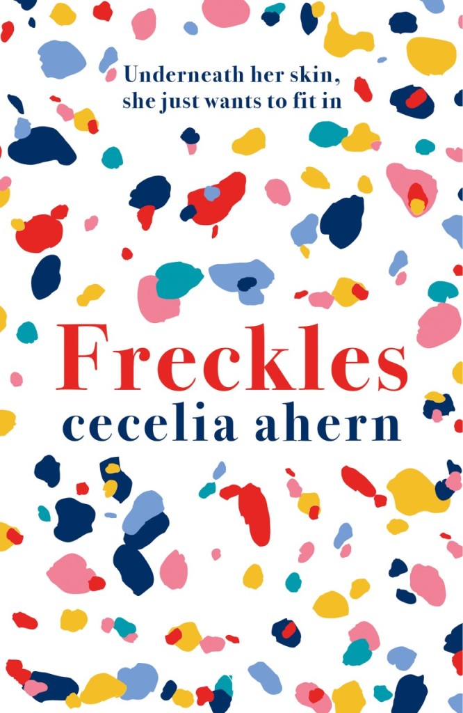 Book cover of Freckles by Cecelia Ahern