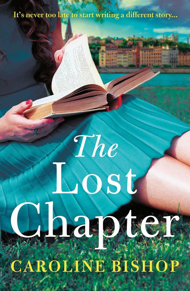 Book cover for The Lost Chapter by Caroline Bishop