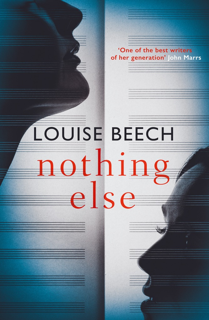 Book cover Nothing Else by Louise Beech
2 face profiles on different sides of an open book of empty music sheets